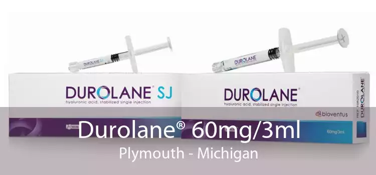 Durolane® 60mg/3ml Plymouth - Michigan