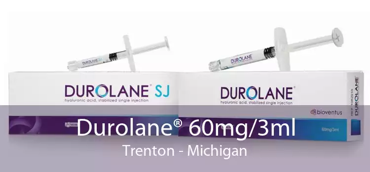 Durolane® 60mg/3ml Trenton - Michigan