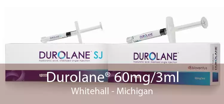 Durolane® 60mg/3ml Whitehall - Michigan