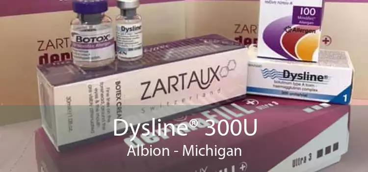 Dysline® 300U Albion - Michigan