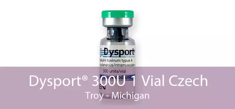 Dysport® 300U 1 Vial Czech Troy - Michigan