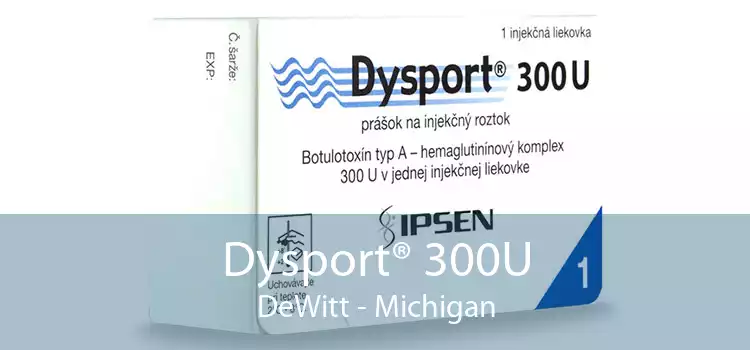 Dysport® 300U DeWitt - Michigan
