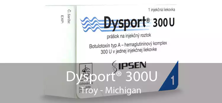 Dysport® 300U Troy - Michigan