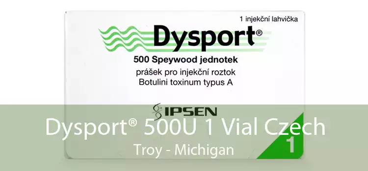 Dysport® 500U 1 Vial Czech Troy - Michigan