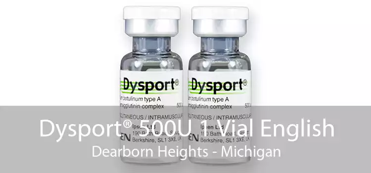 Dysport® 500U 1 Vial English Dearborn Heights - Michigan