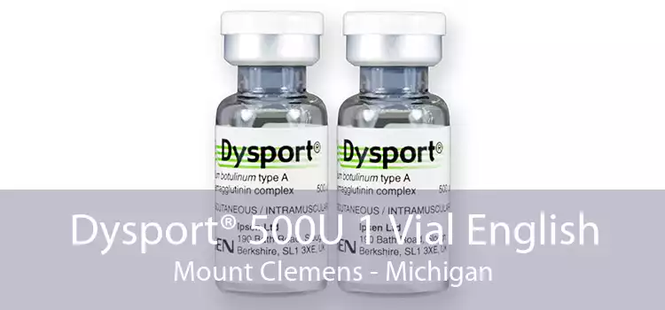 Dysport® 500U 1 Vial English Mount Clemens - Michigan
