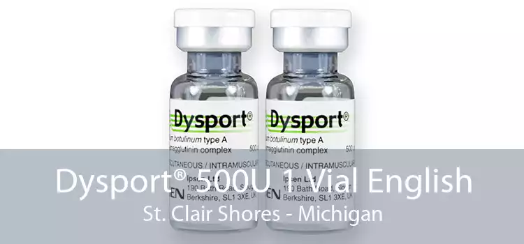 Dysport® 500U 1 Vial English St. Clair Shores - Michigan
