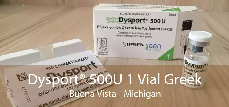 Dysport® 500U 1 Vial Greek Buena Vista - Michigan