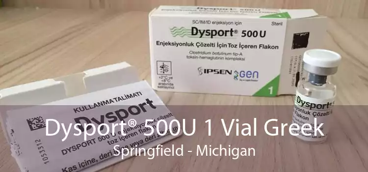 Dysport® 500U 1 Vial Greek Springfield - Michigan