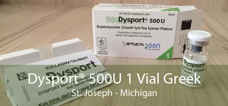 Dysport® 500U 1 Vial Greek St. Joseph - Michigan