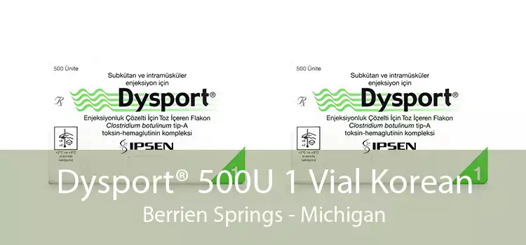 Dysport® 500U 1 Vial Korean Berrien Springs - Michigan