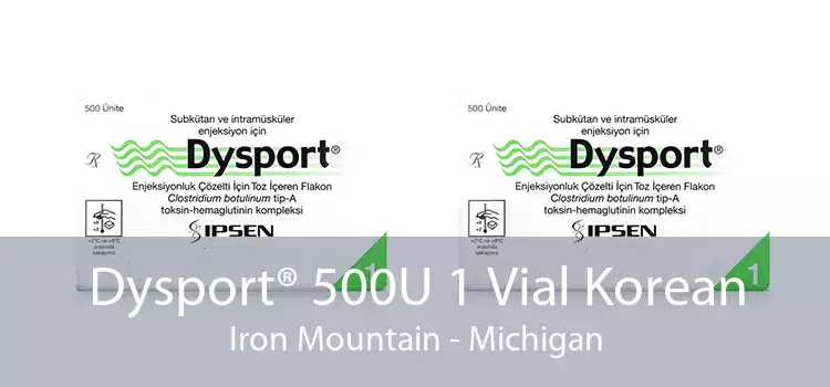 Dysport® 500U 1 Vial Korean Iron Mountain - Michigan