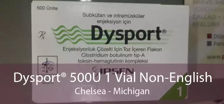 Dysport® 500U 1 Vial Non-English Chelsea - Michigan