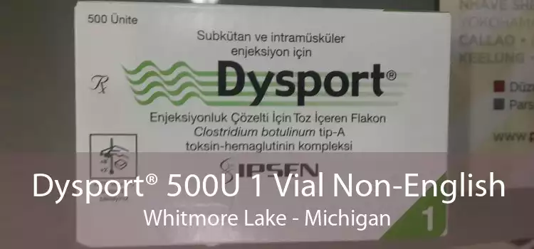 Dysport® 500U 1 Vial Non-English Whitmore Lake - Michigan