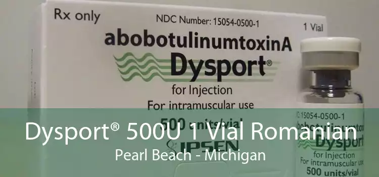 Dysport® 500U 1 Vial Romanian Pearl Beach - Michigan