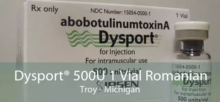 Dysport® 500U 1 Vial Romanian Troy - Michigan