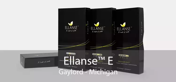 Ellanse™ E Gaylord - Michigan