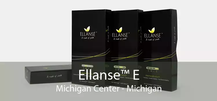 Ellanse™ E Michigan Center - Michigan