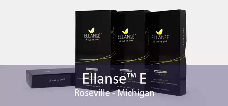 Ellanse™ E Roseville - Michigan