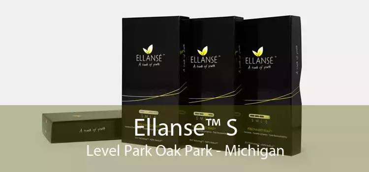 Ellanse™ S Level Park Oak Park - Michigan