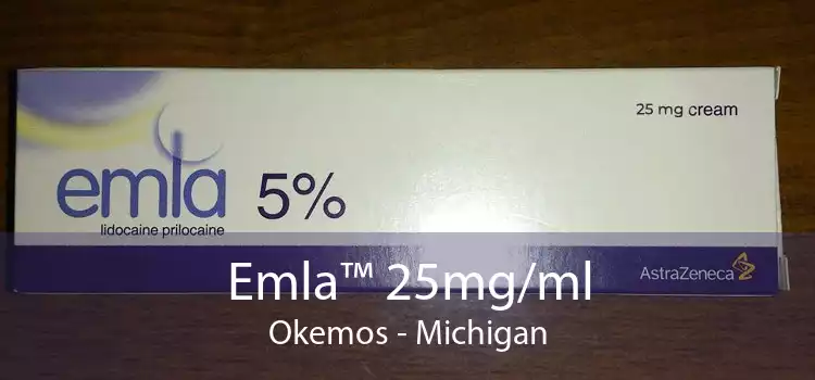 Emla™ 25mg/ml Okemos - Michigan