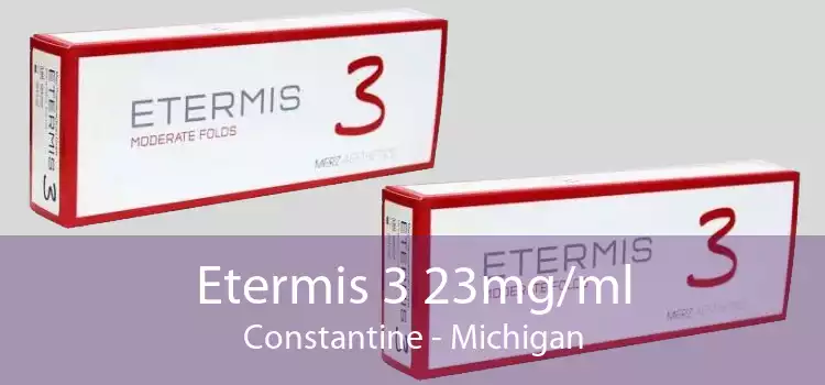 Etermis 3 23mg/ml Constantine - Michigan