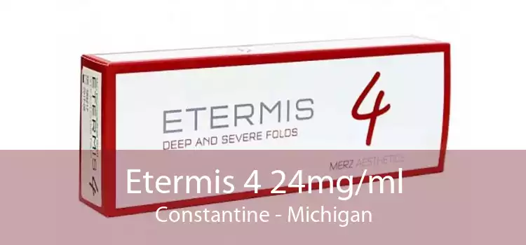 Etermis 4 24mg/ml Constantine - Michigan