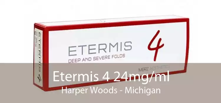 Etermis 4 24mg/ml Harper Woods - Michigan