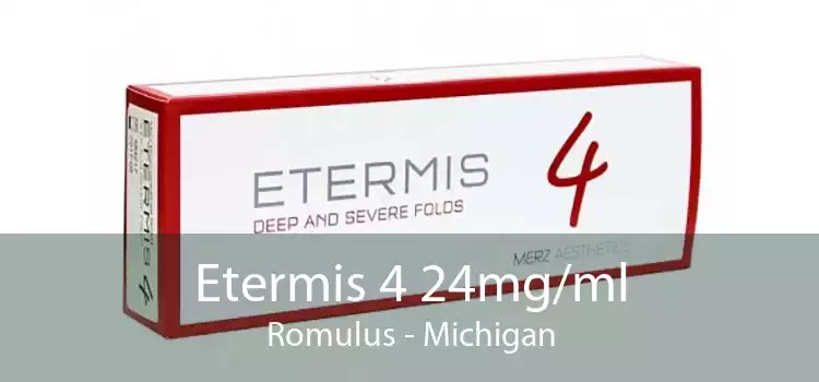 Etermis 4 24mg/ml Romulus - Michigan