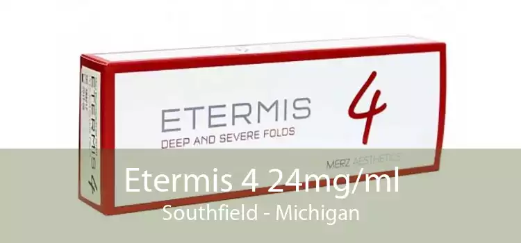 Etermis 4 24mg/ml Southfield - Michigan