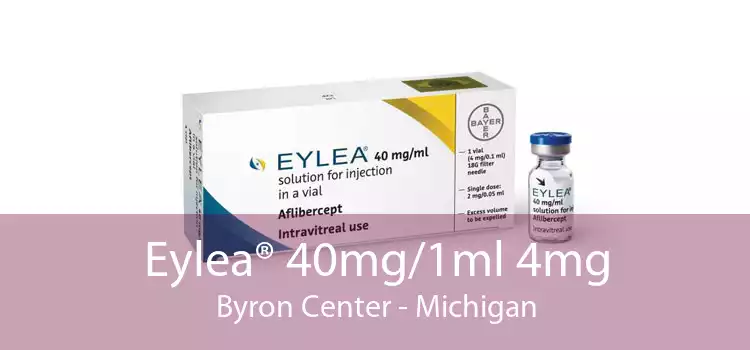 Eylea® 40mg/1ml 4mg Byron Center - Michigan