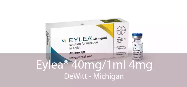 Eylea® 40mg/1ml 4mg DeWitt - Michigan