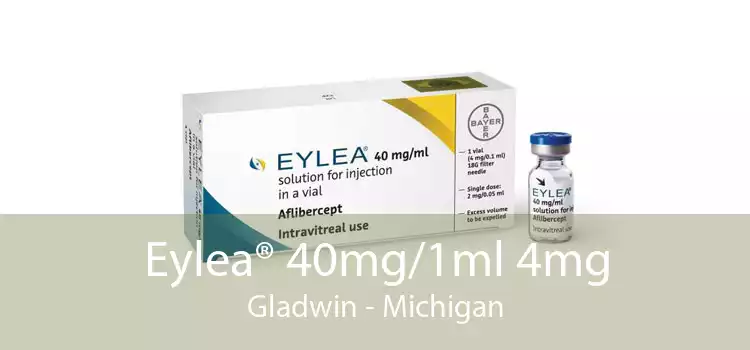 Eylea® 40mg/1ml 4mg Gladwin - Michigan