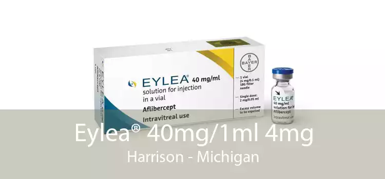 Eylea® 40mg/1ml 4mg Harrison - Michigan