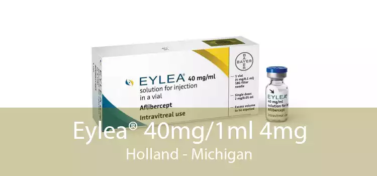 Eylea® 40mg/1ml 4mg Holland - Michigan