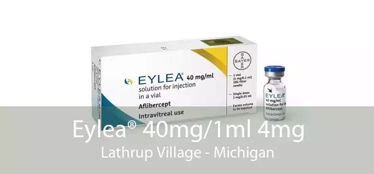 Eylea® 40mg/1ml 4mg Lathrup Village - Michigan