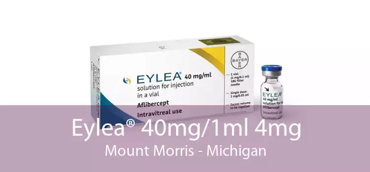 Eylea® 40mg/1ml 4mg Mount Morris - Michigan
