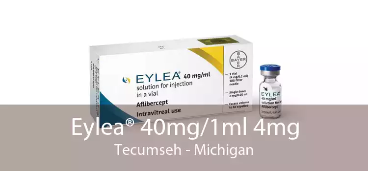 Eylea® 40mg/1ml 4mg Tecumseh - Michigan