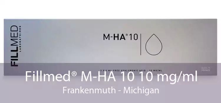 Fillmed® M-HA 10 10 mg/ml Frankenmuth - Michigan