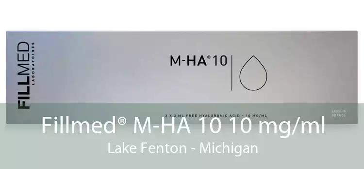 Fillmed® M-HA 10 10 mg/ml Lake Fenton - Michigan