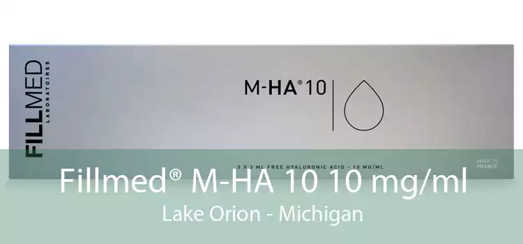 Fillmed® M-HA 10 10 mg/ml Lake Orion - Michigan