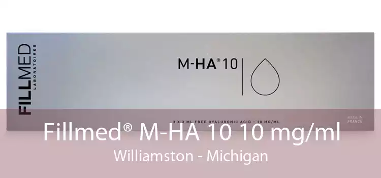 Fillmed® M-HA 10 10 mg/ml Williamston - Michigan