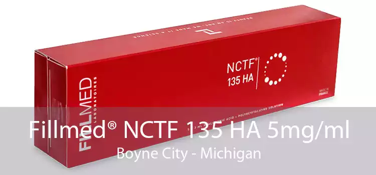 Fillmed® NCTF 135 HA 5mg/ml Boyne City - Michigan