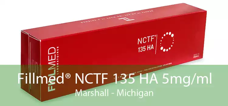 Fillmed® NCTF 135 HA 5mg/ml Marshall - Michigan