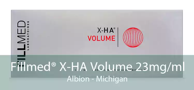 Fillmed® X-HA Volume 23mg/ml Albion - Michigan