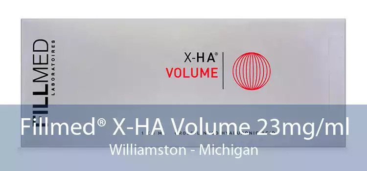 Fillmed® X-HA Volume 23mg/ml Williamston - Michigan
