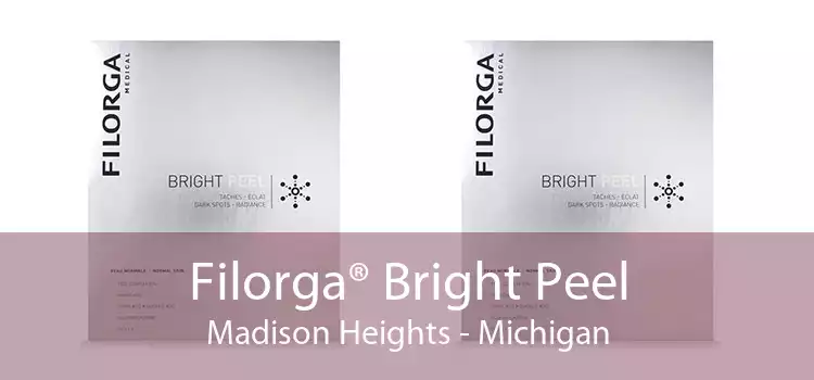 Filorga® Bright Peel Madison Heights - Michigan