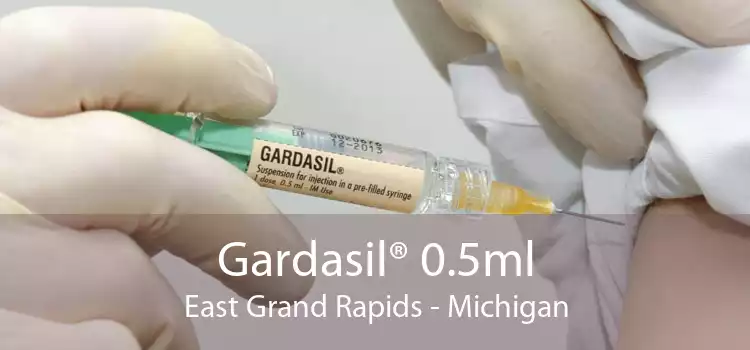 Gardasil® 0.5ml East Grand Rapids - Michigan