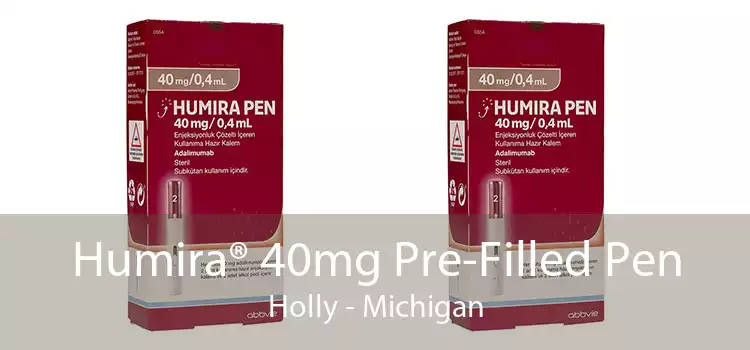 Humira® 40mg Pre-Filled Pen Holly - Michigan
