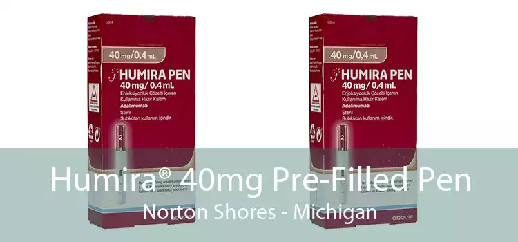 Humira® 40mg Pre-Filled Pen Norton Shores - Michigan